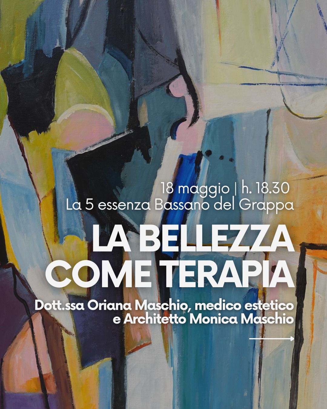 Sabato 18 Maggio: “La bellezza come terapia” – Medicina estetica, architettura e arte